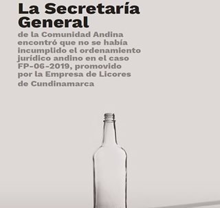 La Secretaría General de la Comunidad Andina encontró que no se había incumplido el ordenamiento jurídico andi