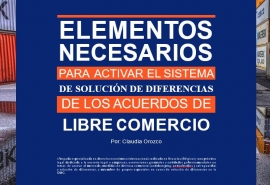 Sistema de solución de diferencias de los acuerdos de libre comercio...