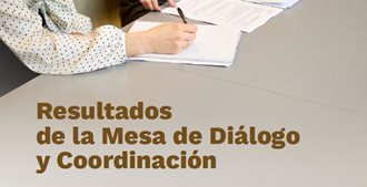 Resultados de la Mesa de Diálogo y Coordinación