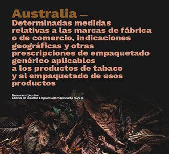 Australia — Determinadas medidas relativas a las marcas de fábrica o de comercio, indicaciones geográficas y o