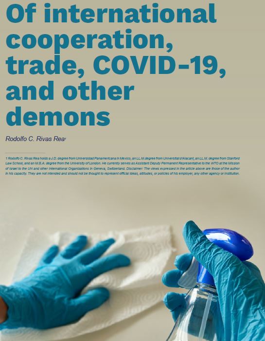 Of international cooperation, trade, COVID-19, and other demons