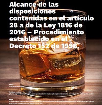 Alcance de las disposiciones contenidas en el artículo 28 a de la Ley 1816 de 2016 – Procedimiento establecido