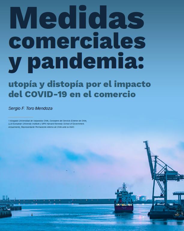 Medidas comerciales y pandemia: utopía y distopía por el impacto del COVID-19 en el Comercio